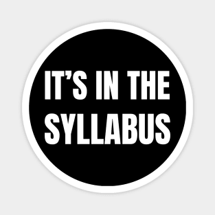 it’s in the syllabus Magnet